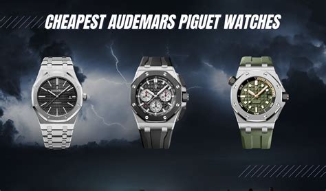 piguet watches|cheapest audemars piguet watches.